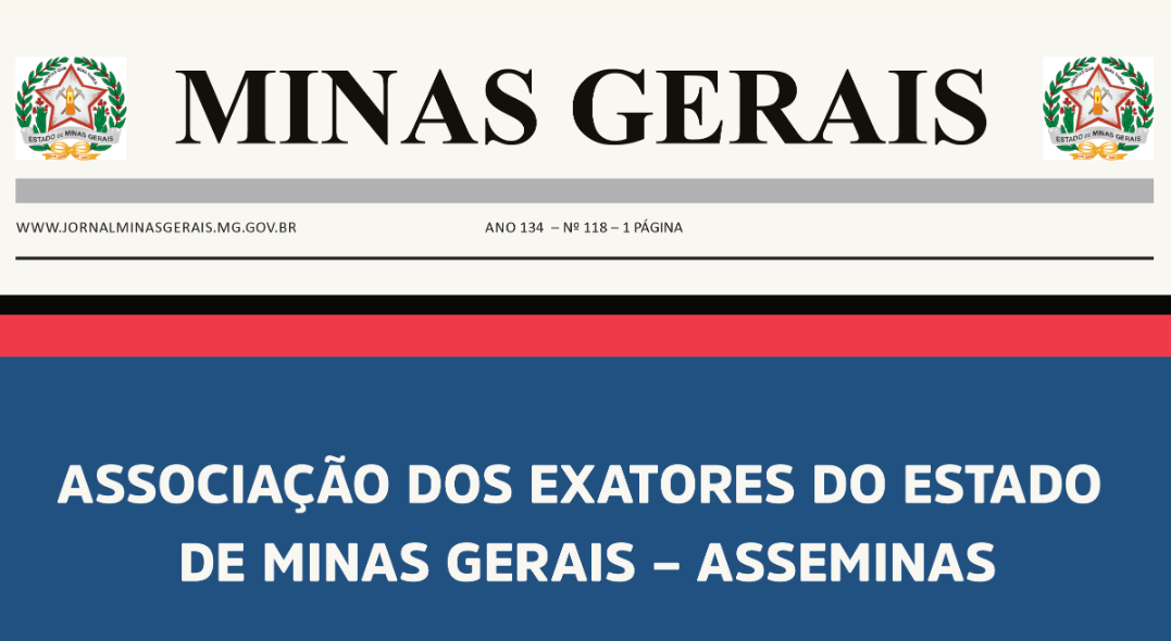 ASSOCIAÇÃO DOS EXATORES DO ESTADO DE MINAS GERAIS – ASSEMINAS